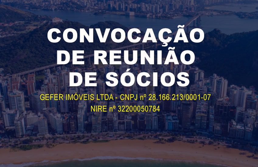 CONVOCAÇÃO DE REUNIÃO DE SÓCIOS
