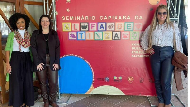 Profissionais da Educação participam de Seminário Capixaba sobre Alfabetização