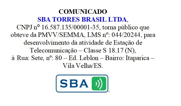 COMUNICADO – SBA TORRES BRASIL Ltda